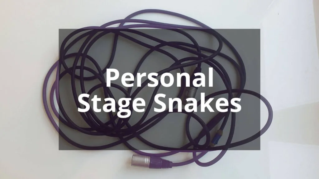 Personal stage snakes