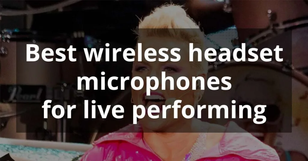 Best wireless headset microphones